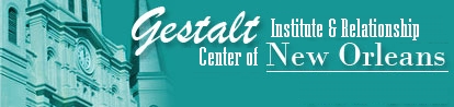 Gestalt Institue of New Orleans/New York